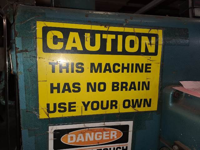 This Machine has No Brain Sheetbending machinerd.jpg